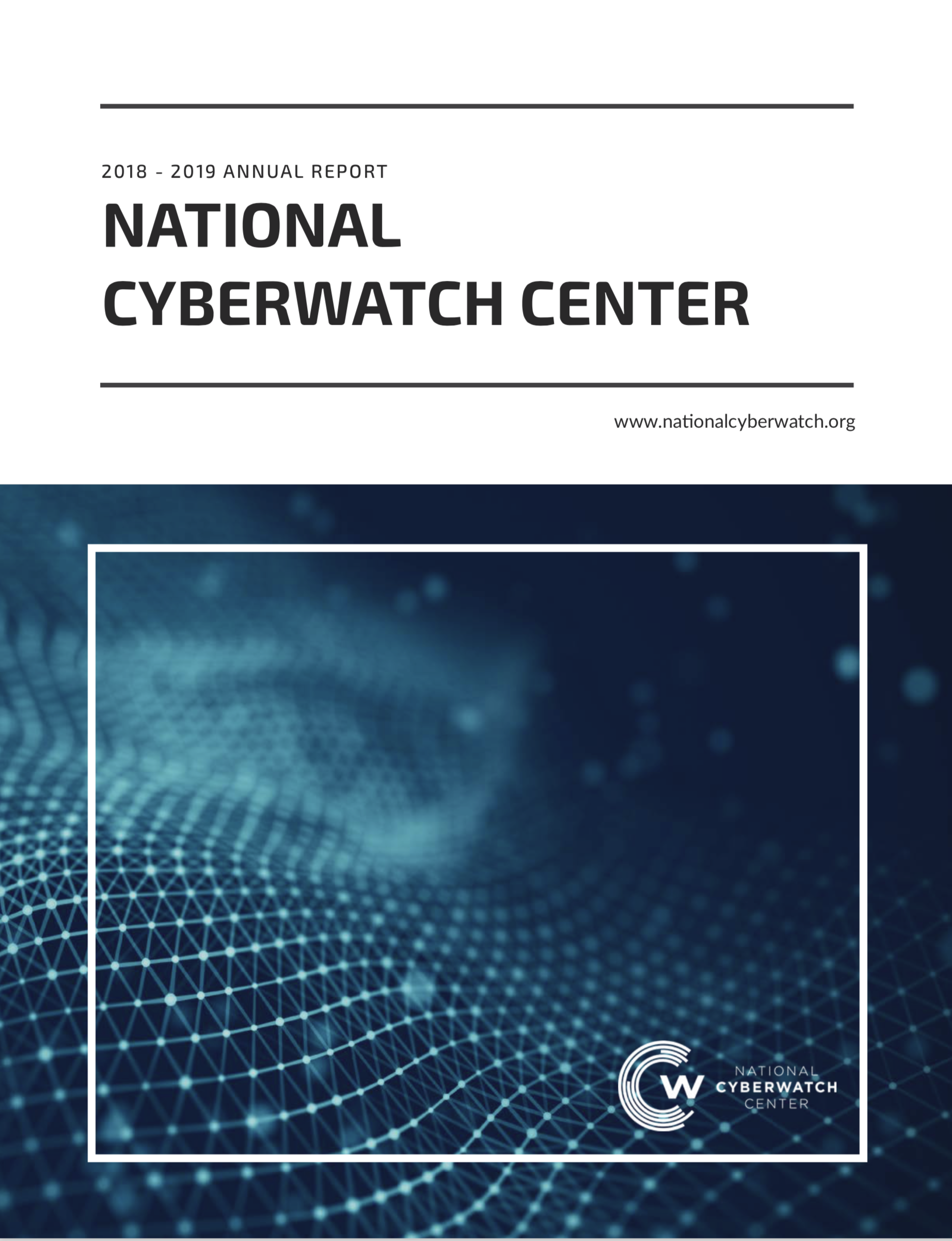 2018-2019 National CyberWatch Center Annual Report