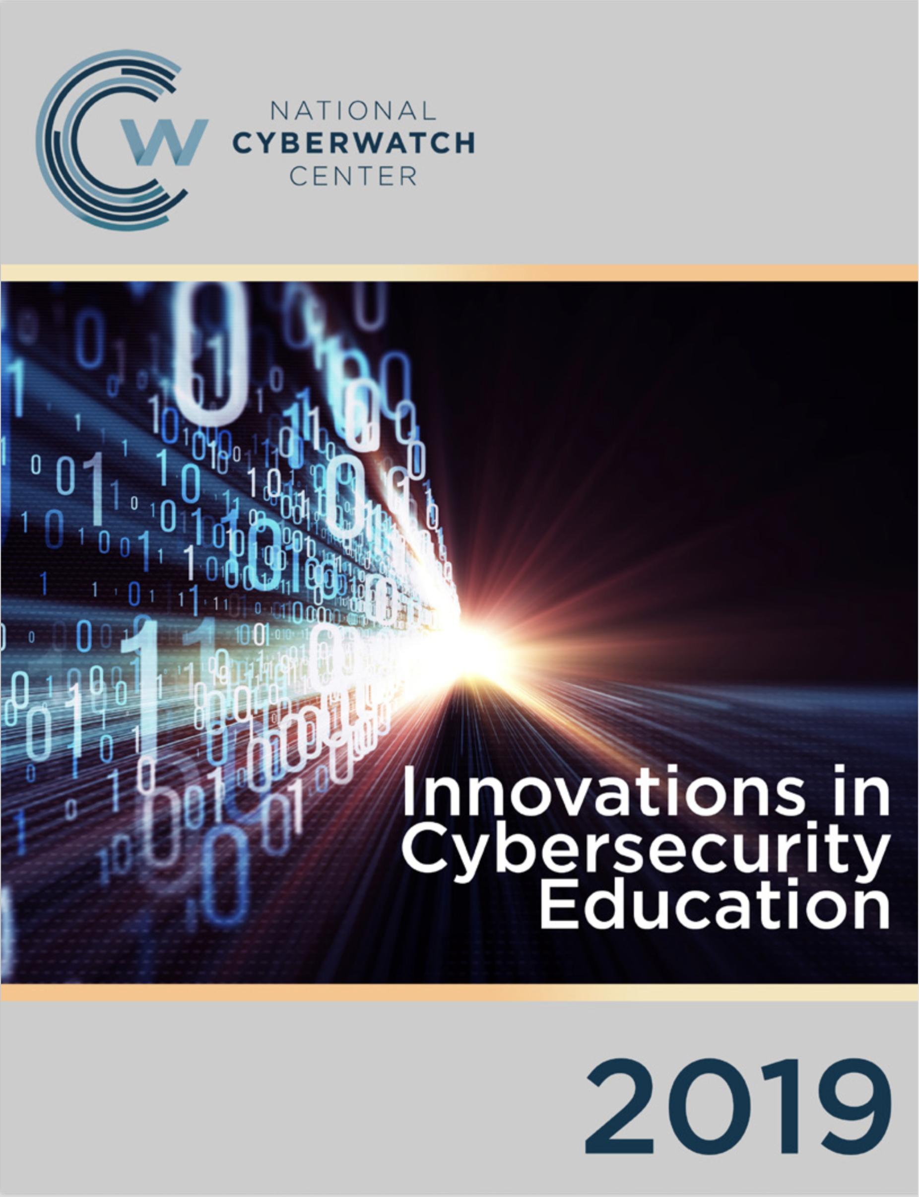 2019 National CyberWatch Center Innovations in Cybersecurity Education